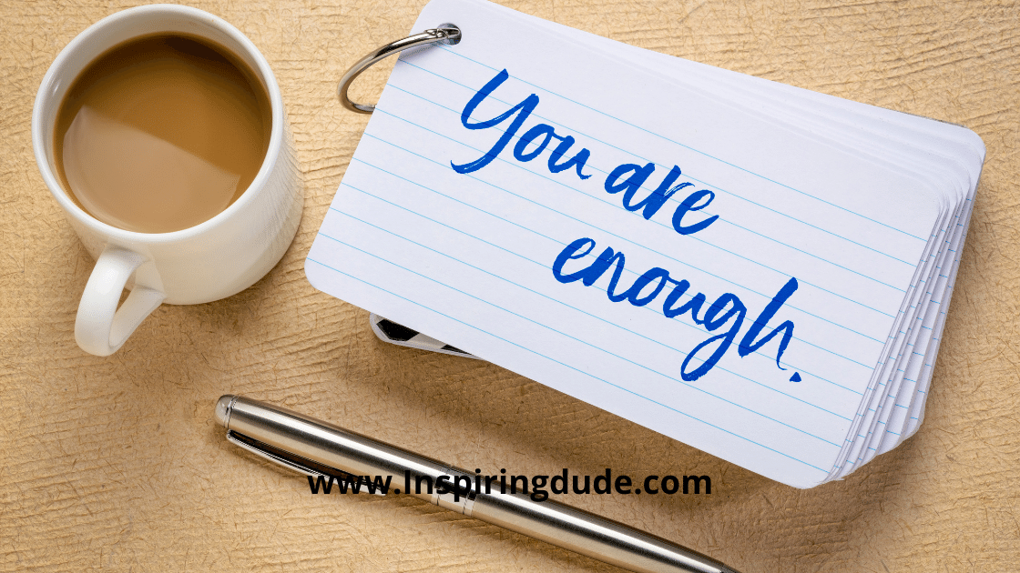 You are enough quotes